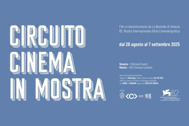 Circuito Cinema: la programmazione dal 28 agosto al 03 settembre 2025 Circuito Cinema: la programmazione dal 28 agosto al 03 settembre 2025