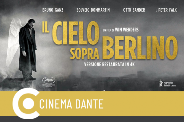 Il cielo sopra Berlino di Wim Wenders al Dante