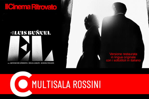 Per il Cinema Ritrovato. Al cinema Él di Luis Buñuel