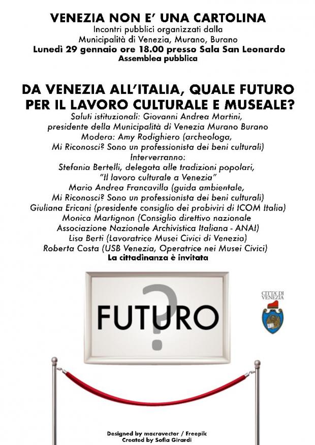 locandina dell'evento Da Venezia all'Italia, quale futuro per il lavoro culturale e museale?