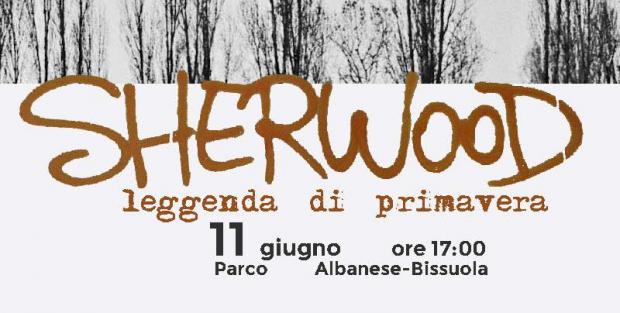 Immagine locandina sherwood, legenda di primavera.