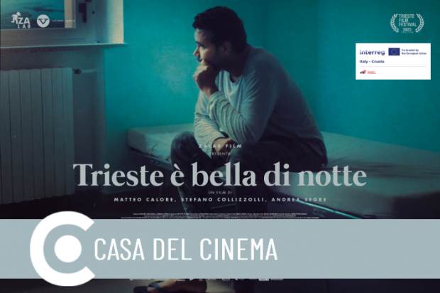 Per il Progetto REEL: Trieste è bella di notte di Andrea Segre Per il Progetto REEL: Trieste è bella di notte di Andrea Segre