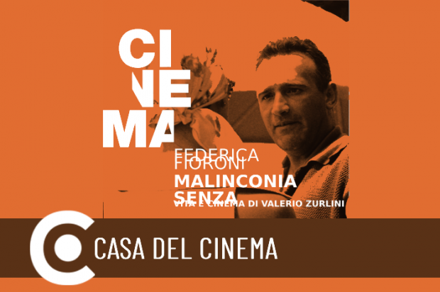 Presentazione del libro Malinconia senza rimedio. Vita e cinema di Valerio Zurlini Presentazione del libro Malinconia senza rimedio. Vita e cinema di Valerio Zurlini