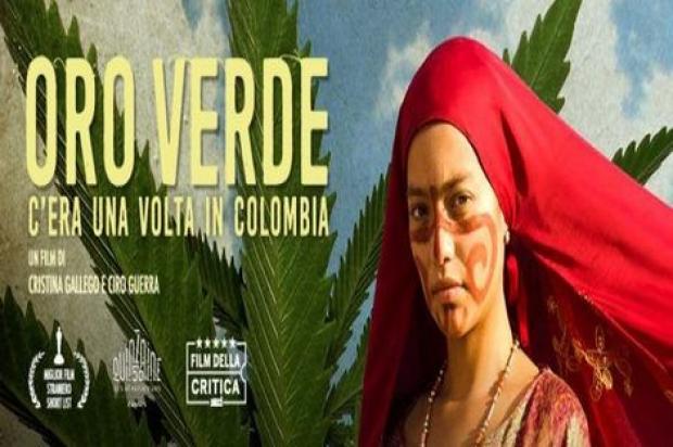 Oro verde C’era una volta in Colombia Mercoledì 20 Novembre Al Giorgione