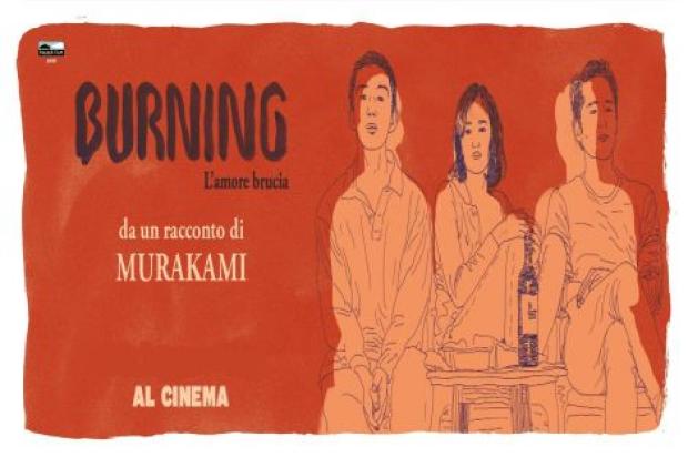 Burning – L’amore brucia Mercoledì 11 Dicembre Al Giorgione