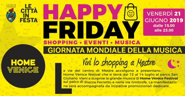 Happy Friday speciale “Home Venice Festival”