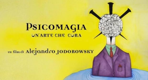 Psicomagia Un’arte che guarisce Martedì 29 Ottobre al Dante